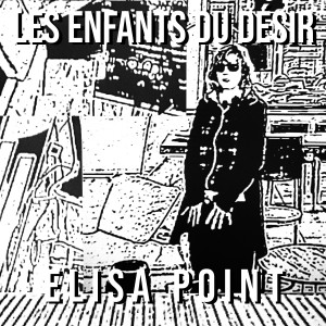Album Les enfants du désir from Elisa Point