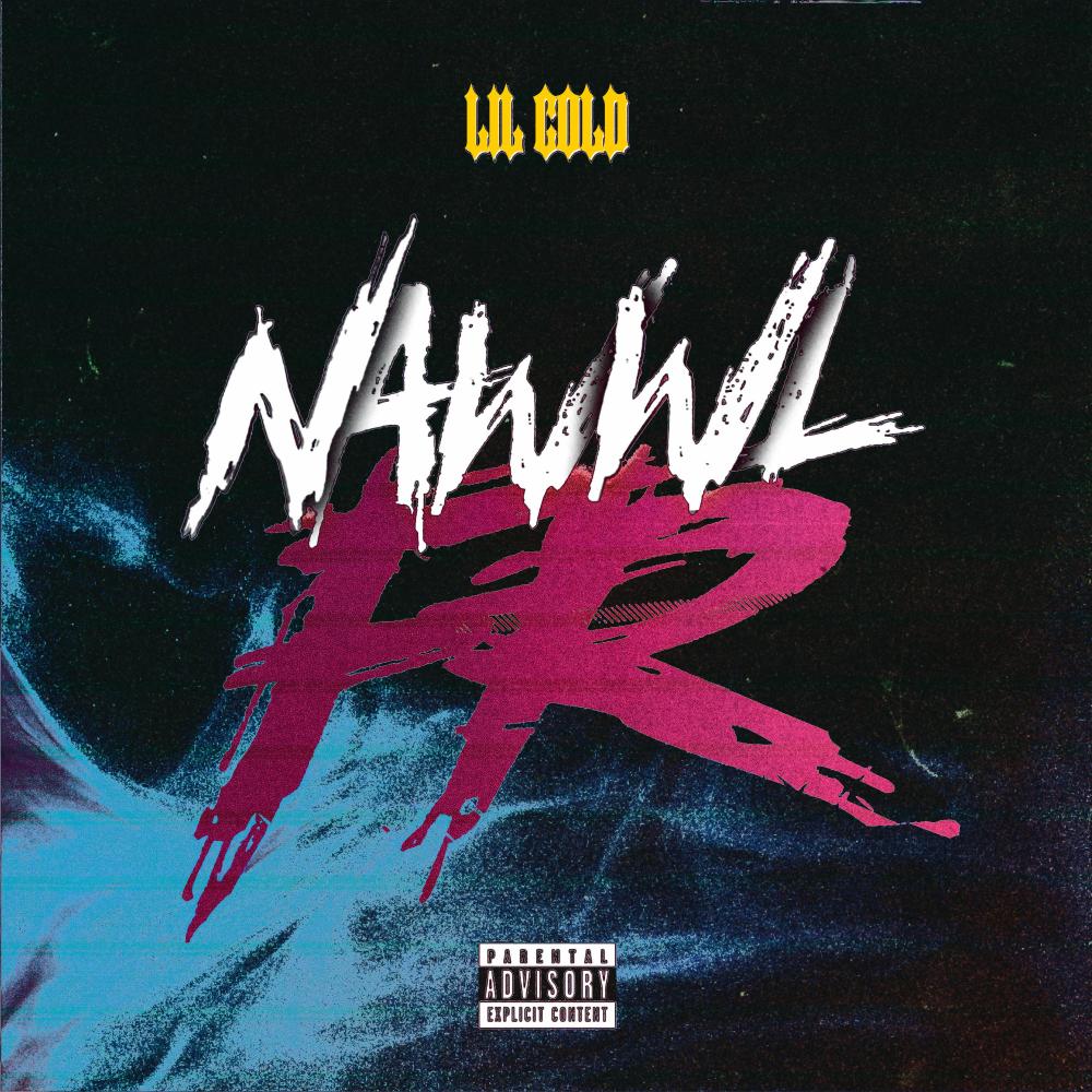 Nawwl FR (Explicit)