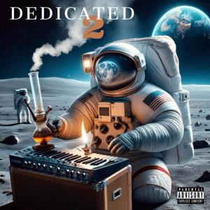 DJ One的专辑Dedicated II (Explicit)
