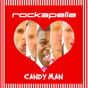 收聽Rockapella的Candy Man歌詞歌曲