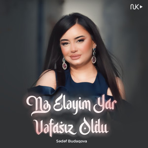 Album Neynim Yar Vəfasız Oldu from 
