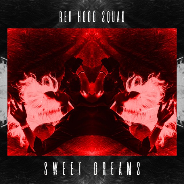 อัลบัม Sweet Dreams ศิลปิน Red Hood Squad