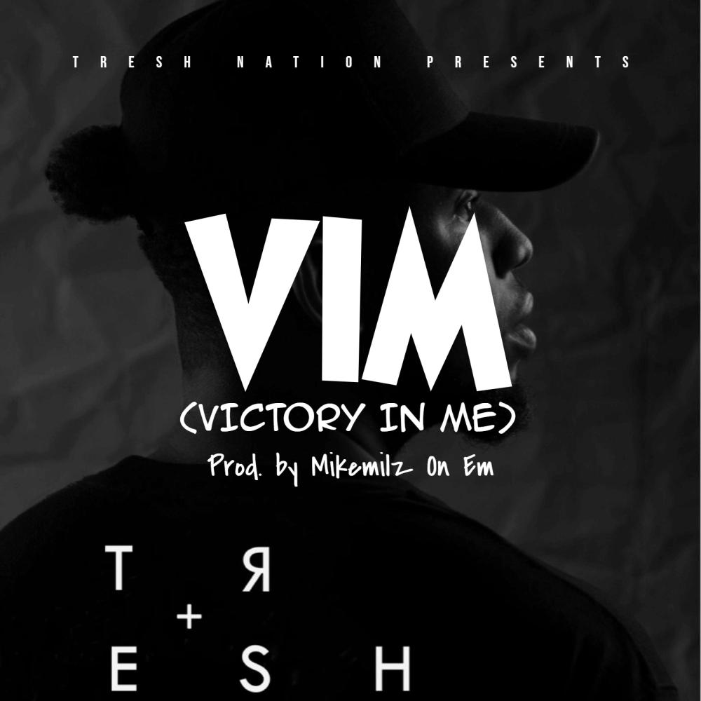 V.I.M (Victory In Me) (Explicit)