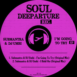 Listen to I'm Going to Try song with lyrics from Submantra