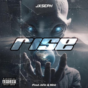 Jxseph的专辑Rise (Explicit)
