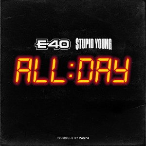 收聽$tupid Young的All Day (Explicit)歌詞歌曲