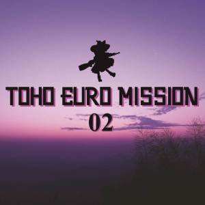 韓國羣星的專輯Toho Euro Mission 02