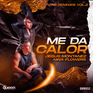 ดาวน์โหลดและฟังเพลง Me Da Calor (Enrico Meloni Remix) พร้อมเนื้อเพลงจาก Jesus Montanez