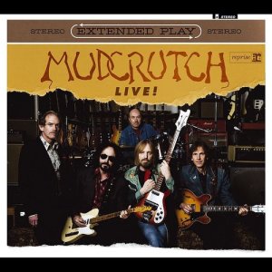 Mudcrutch的專輯Extended Play Live