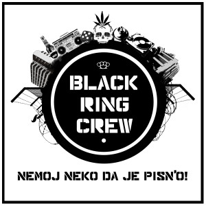 Album Nemoj neko da je pisn'o (2022 Remaster) (Explicit) from Black Ring Crew