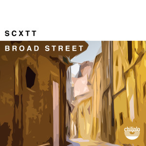 Dengarkan Broad Street lagu dari Scxtt dengan lirik