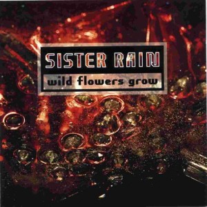 收聽Sister Rain的Come My Way歌詞歌曲