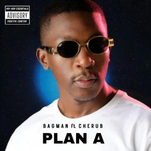 อัลบัม Plan A (feat. Cherub) [Explicit] ศิลปิน Bagman