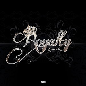 ดาวน์โหลดและฟังเพลง Royalty (Explicit) พร้อมเนื้อเพลงจาก Queen Key