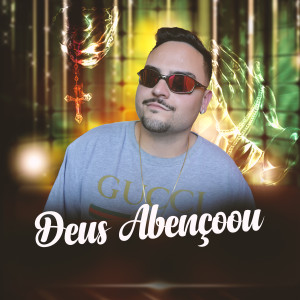 D'LUCCA的專輯Deus Abençoou