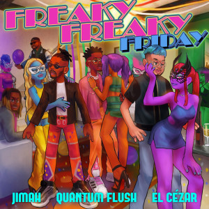Album Freaky Freaky Friday oleh Quantum Flush
