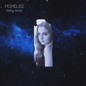 收聽Monelise的Sliding Worlds歌詞歌曲