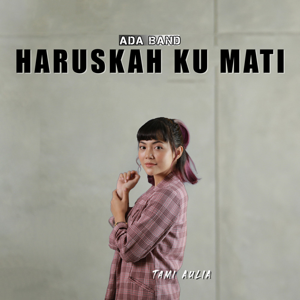 Haruskah Ku Mati