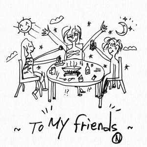 ดาวน์โหลดและฟังเพลง To My Friends พร้อมเนื้อเพลงจาก South Club