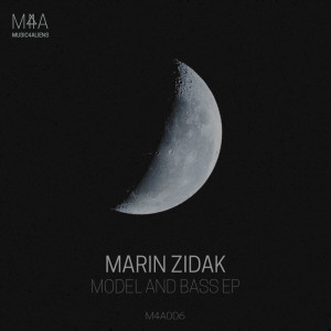 Marin Zidak的專輯Model And Bass EP