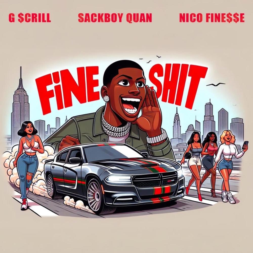Fine **** (feat. G Scrilla & Nico Finesse) (Explicit)