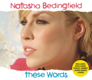 ดาวน์โหลดและฟังเพลง These Words พร้อมเนื้อเพลงจาก Natasha Bedingfield
