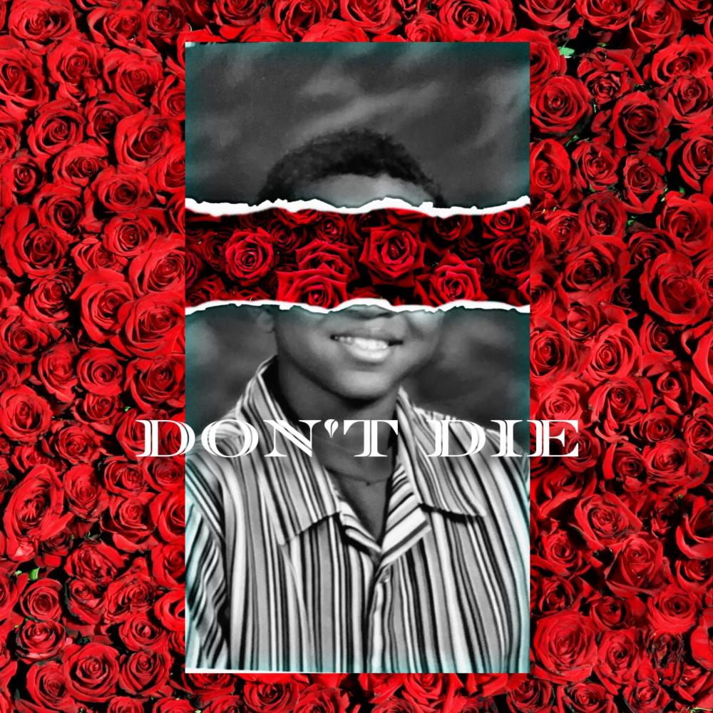 Dont Die (Explicit)