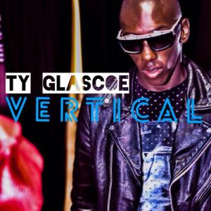 Ty Glascoe的專輯Vertical (Explicit)