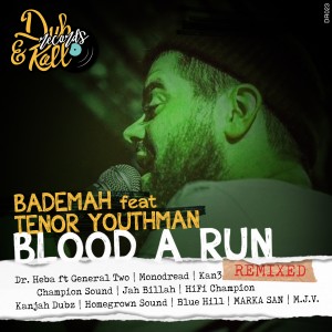 อัลบัม Blood a Run Remixed (Explicit) ศิลปิน Tenor Youthman