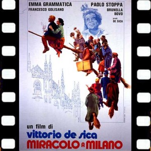Alessandro Cicognini的专辑Miracolo a Milano / Miracle in Milan