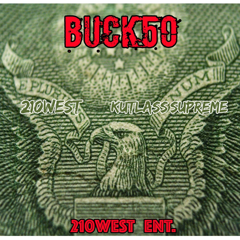 Buck 50 (Explicit)