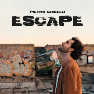 Pietro Ghiselli的專輯ESCAPE