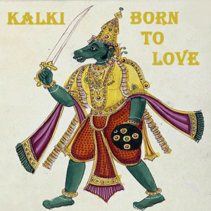 Listen to Pourvu Que Je T'oublie (Explicit) song with lyrics from Kalki