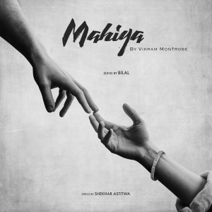 Album Mahiya from Vikram Montrose