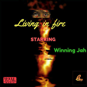 อัลบัม Living in Fire ศิลปิน Winning Jah