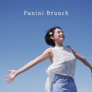 อัลบัม Can I Say I Love You? ศิลปิน Panini Brunch