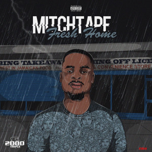 Album Fresh Home (Explicit) from Mitch
