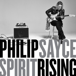 Philip Sayce的專輯Spirit Rising