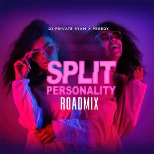 Album Split Personality (Roadmix) oleh Preedy