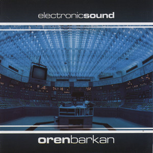 ดาวน์โหลดและฟังเพลง Electronic Sound พร้อมเนื้อเพลงจาก Oren Barkan