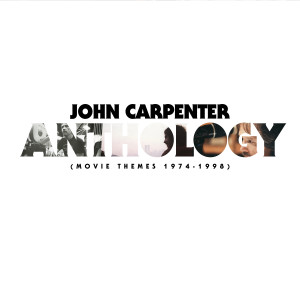 John Carpenter的專輯Anthology: Movie Themes 1974-1998