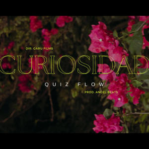 收聽OceanMusic的CURIOCIDAD (feat. QUIZ FLOW) (Explicit)歌詞歌曲