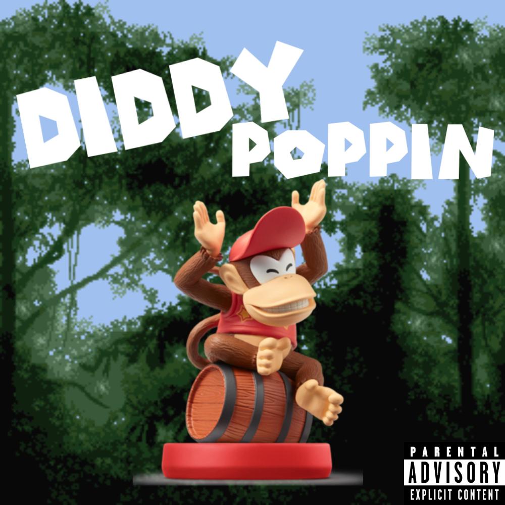 DIDDY POPPIN (feat. CJ Clutch) (Explicit)