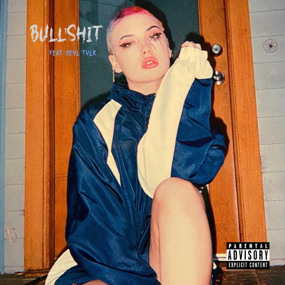 Bullshit (Explicit)