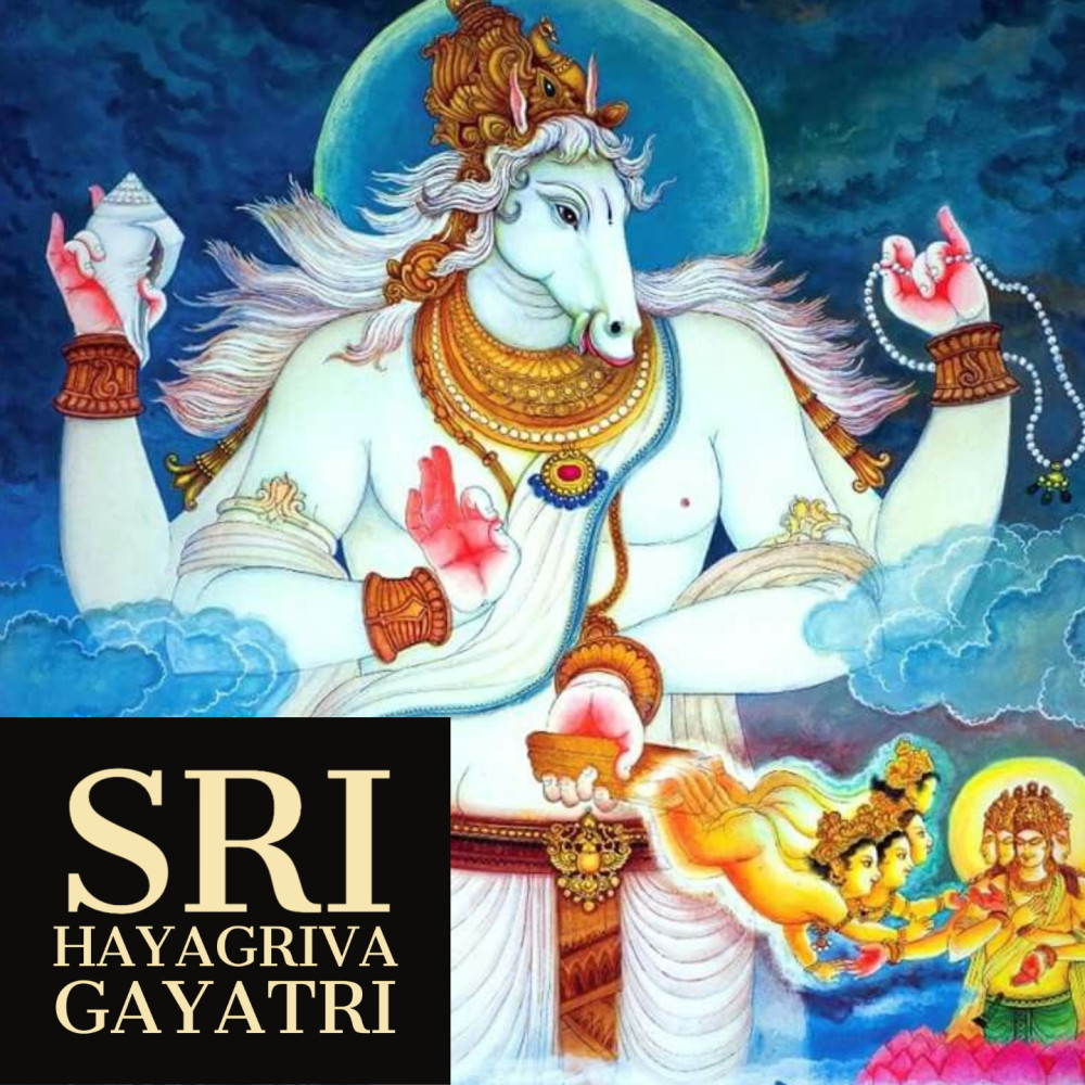 Sri Hayagriva Gayatri