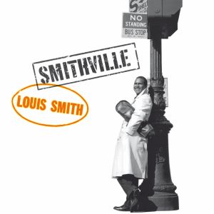 อัลบัม Smithville ศิลปิน Louis Smith