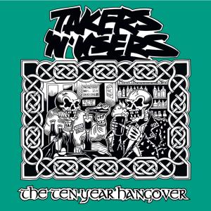 อัลบัม The Ten Year Hangover (Explicit) ศิลปิน Takers
