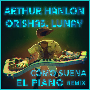 Orishas的專輯Como Suena el Piano (Remix)