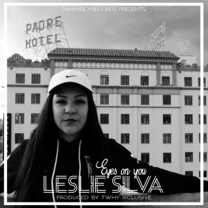 收聽Leslie Silva的Eyes on You歌詞歌曲