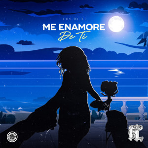 Listen to Me Enamore De Ti song with lyrics from Los de FL